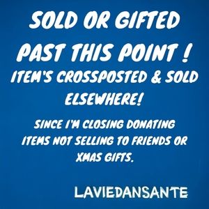 SOLD OR GIFTED PAST THIS POINT